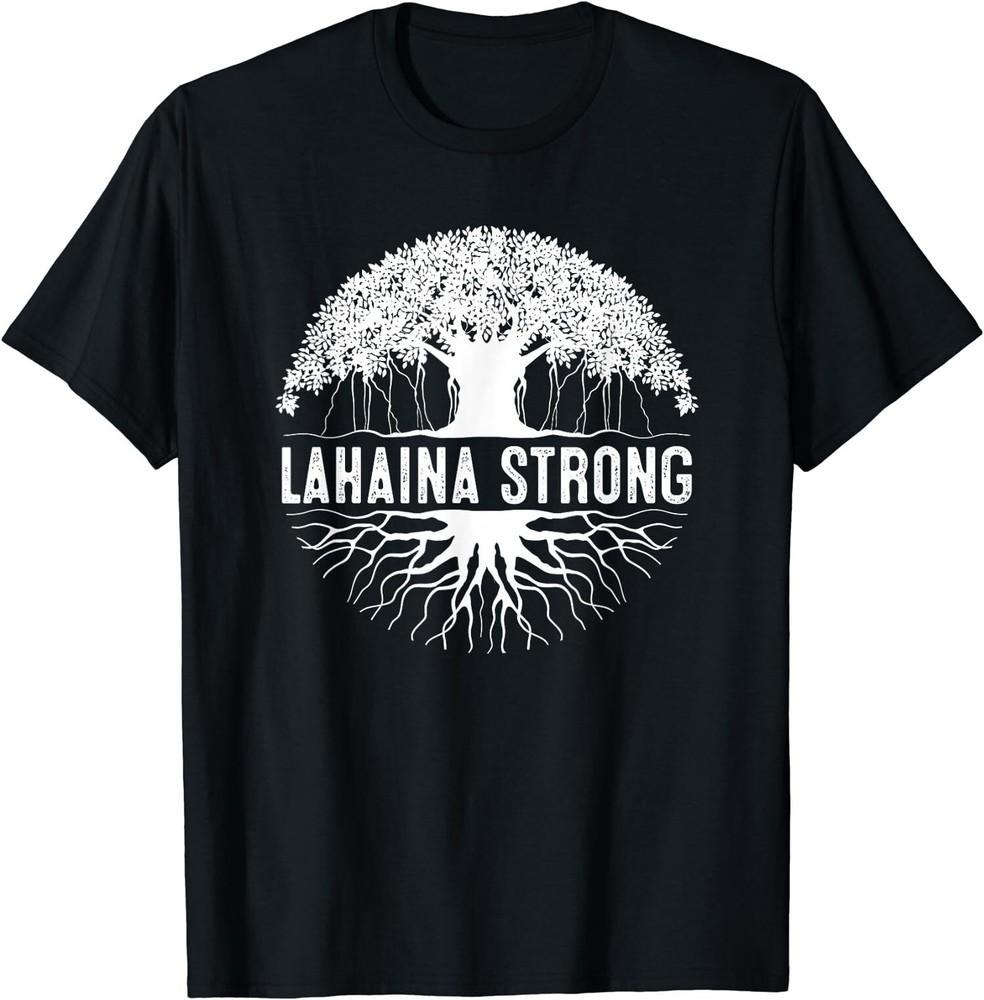 2025/Lahaina Strong Praying Recovery Fighting Overcome Unisex T-Shirt Unisex T-Shirt L