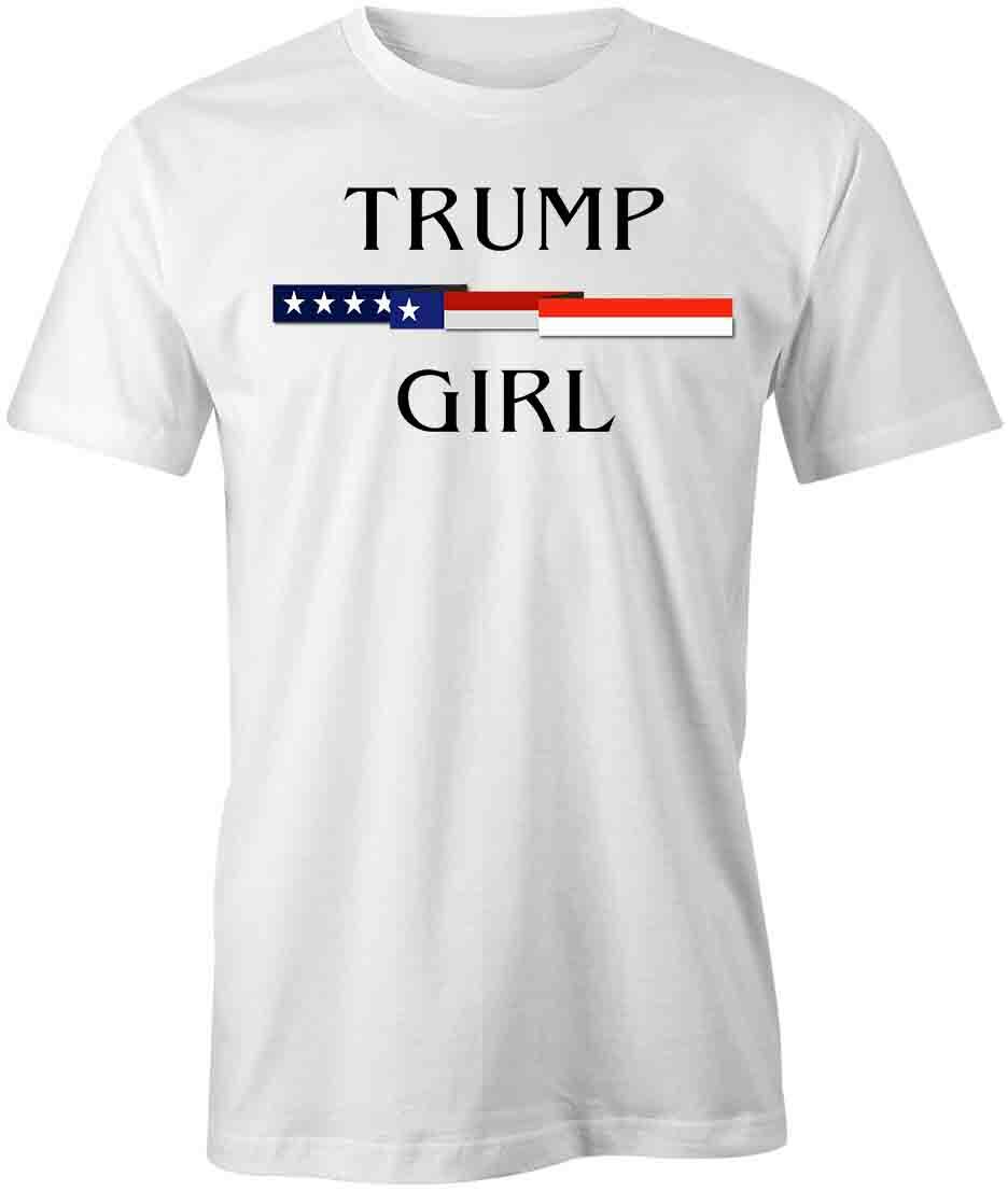 TRUMP GIRL TShirt Tee Short-Sleeved Cotton POLITICAL CLOTHING S1WCA614 S