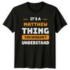 Matthew Thing Mens T-Shirt Womens Tee Graphic Unisex Top