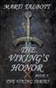 The The Viking's Honor Book