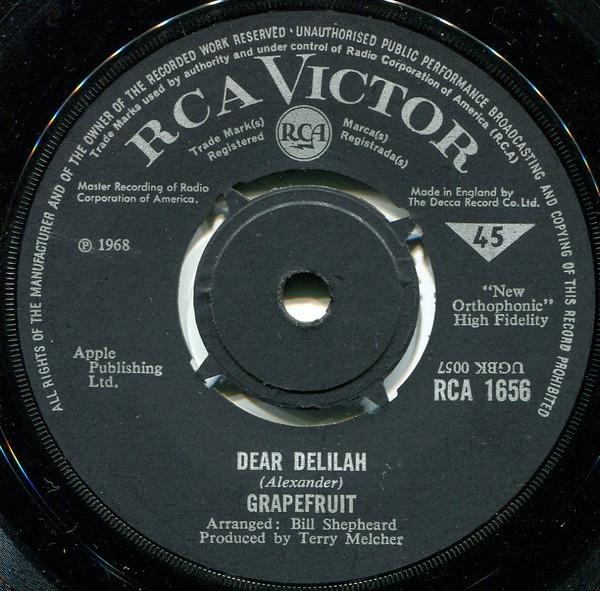 

7inch Record GRAPEFRUIT - Dear Delilah RCA1656 RCA Victor 1968 UK Rock Used