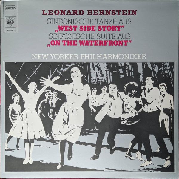 

LP Record LEONARD BERNSTEIN NEW YORK PHILHAR West Side Story On The Waterfront 61096 CBS 1976 Germany Classical Used