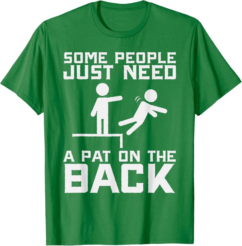 Pat On The Back Pushing Someone Off Cliff Sarcasm Funny Graphic Tee Casual Short Sleeve TShirt