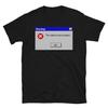 Warning The Violence Has Escalated - Anarchist, Punk, Aesthetic, Error, Vaporwave, Meme T-Shirt
