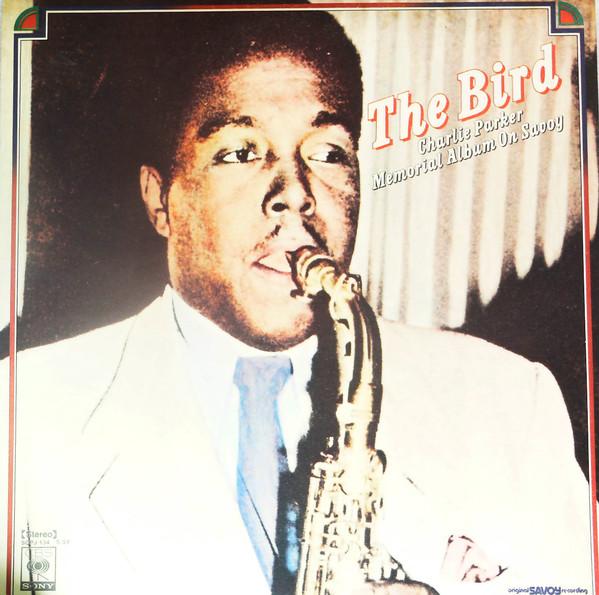 

LP Record CHARLIE PARKER - Bird SOPJ1345SY CBS SONY Japan Jazz Used