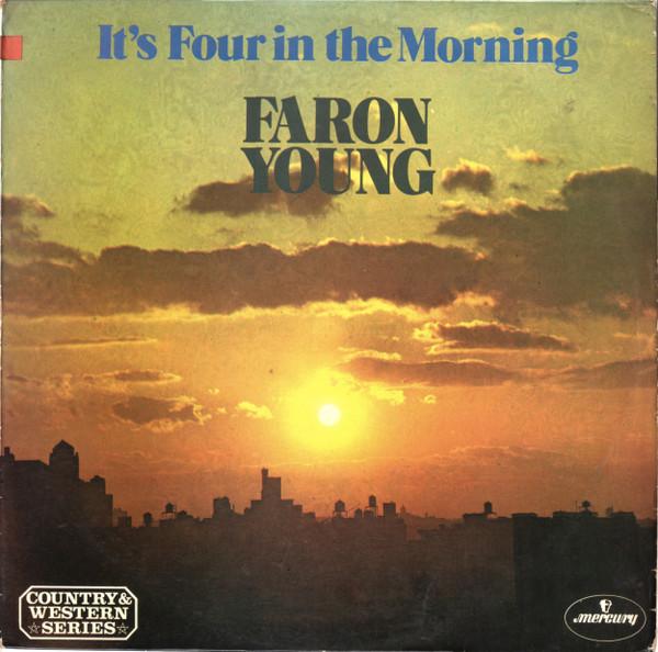 LP Record FARON YOUNG - It's Four In The Morning 6338095 Mercury 1972 UK Country/Folk Used