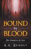 Bound By Blood (The Vampires of Clyne) Kitabı