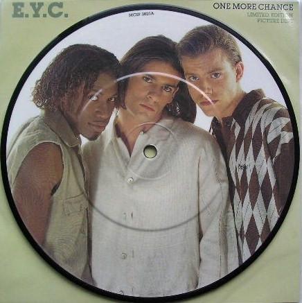 

7inch Record E.Y.C. - One More Chance MCSP2025 Gasoline Alley 1994 UK Pop Used