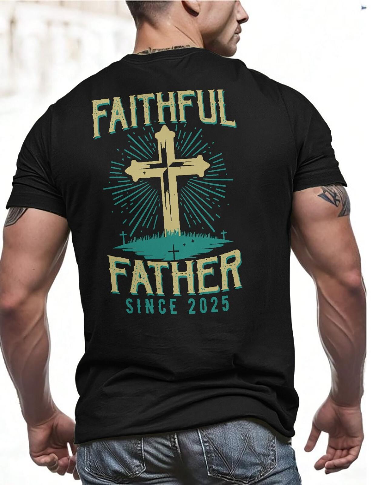 26 Faithful Father Blessed Christian Shirt - Father s Day shirt - Graphic Men s Tee Unisex T-Shirt XXXXL