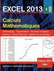 The EXCEL 2013 Calculs Mathematiques Book