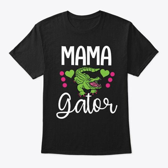 

Mama Gator Cute Mom Alligator T-Shirt Made in the USA Size S to 5XL XL