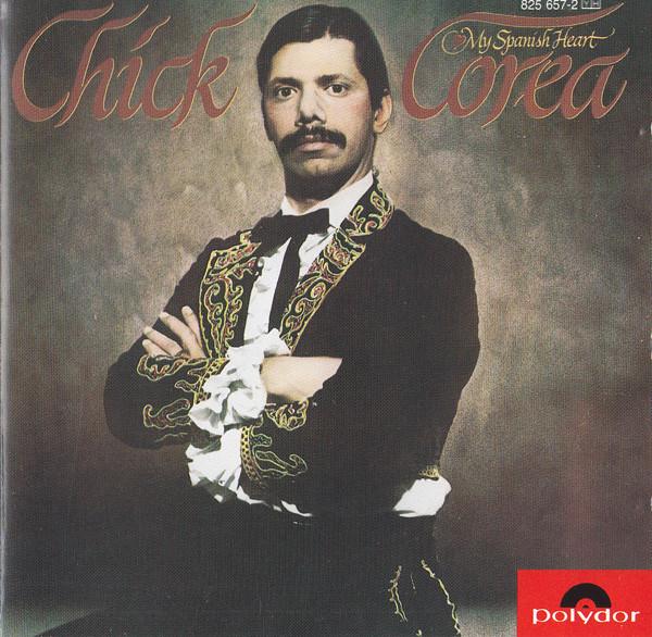 CD CHICK COREA - My Spanish Heart 8256572 Polydor Germany Jazz Used