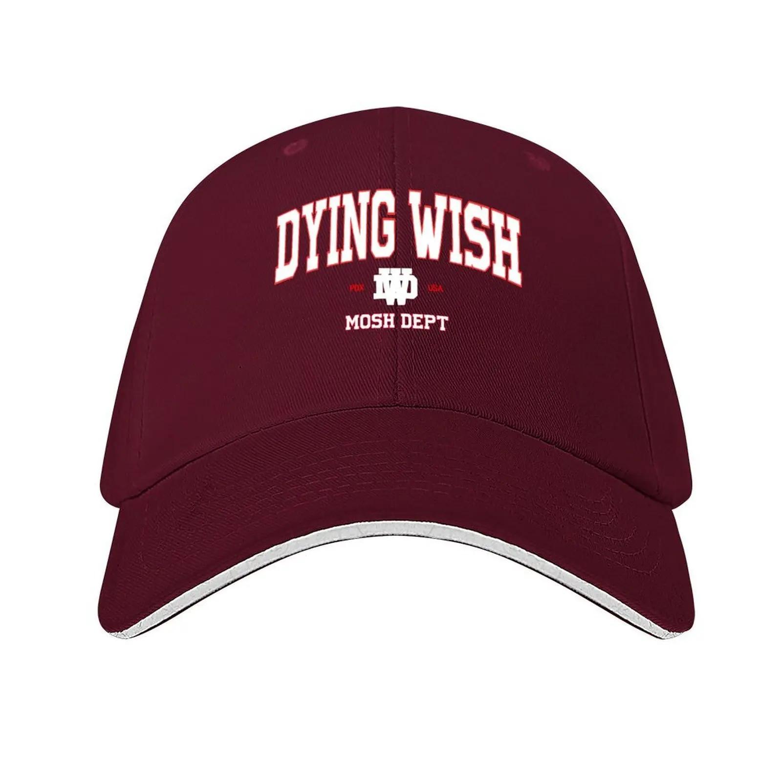 dying wish Baseball Cap Sunhat Designer Hat Golf Wear funny hat For Unisex Womens