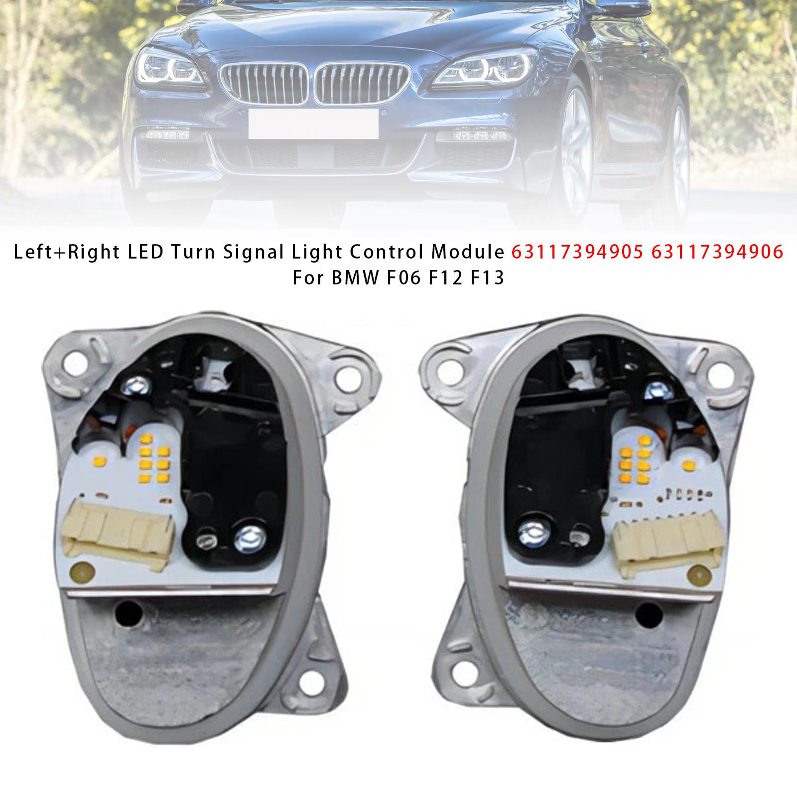

Left+Right LED Turn Signal Light Control Module 63117394905 63117394906 For BMW F06 F12 F13