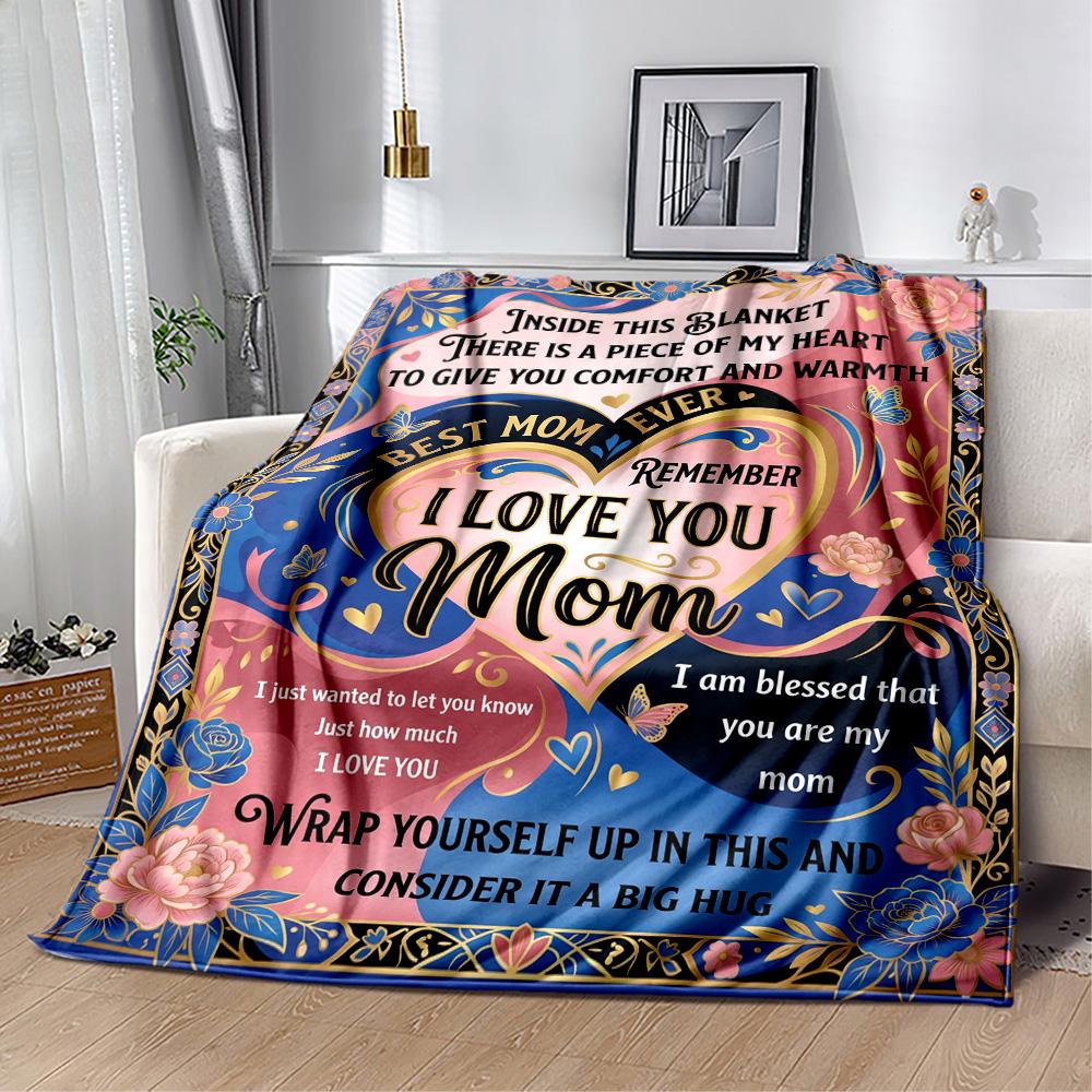Heartfelt Mom's Gift Flannel Blanket-Soft and Suitable for Sofas,Beds,Offices,Travel,All Seasons,Great Gift for Holidays and Birthdays.