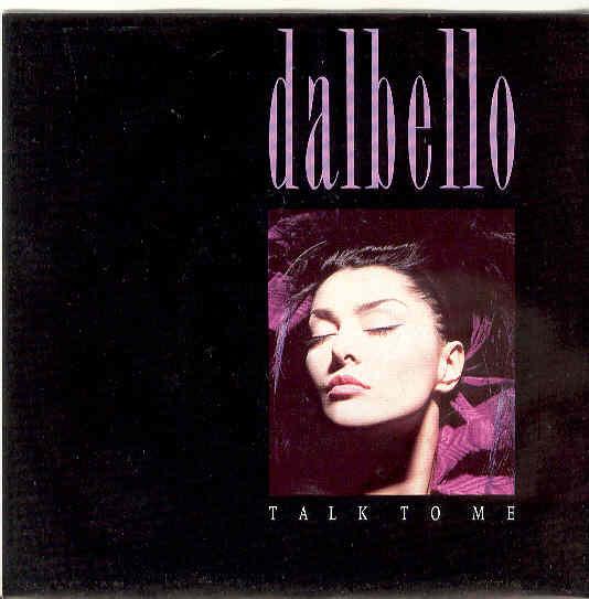 

7inch Record LISA DAL BELLO Talk To Me B73083 Capitol Records 1988 Canada Dance Electronica Used