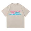 Kiss All The Time. Disco Occasionally T Shirts 100% Cotton Short Sleeve Prevalent Streetwear T-shirts High Quality Tees Shirts
