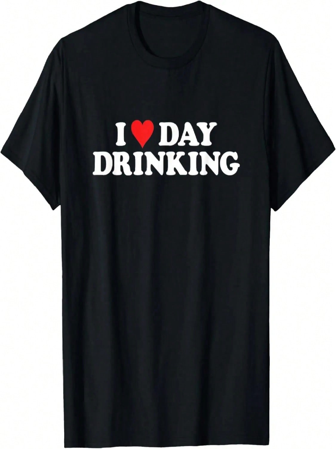 I Love Day Drinking Heart T-Shirt S