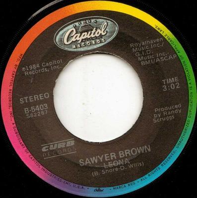 7inch Record SAWYER BROWN - Leona B5403 Capitol Records 1984 US Folk Used