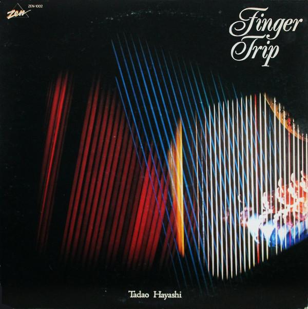 

LP Record TADAO HAYASHI - Finger Trip ZEN1002 ZEN 1978 Japan Jazz Used