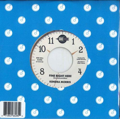 

7inch Record KENDRA MORRIS - Fine Right Here KCR130 Karma Chief Rec 2024 US Soul/Funk