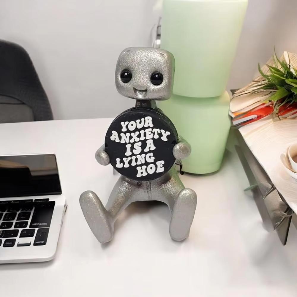 A Type Your Anxiety Is A Lying Hoe Robot Cute Tiny Figure Mental Health Resin Desk Ornament Children's Toy Gifts