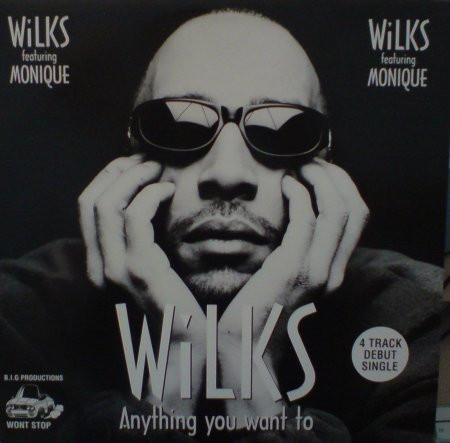 

12inch Record WILKS MONIQUE Anything You Want To WONT001 Wont Stop 1994 UK Dance Electronica Used