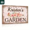 1pc Custom Metal Tin Sign Kristen's Garden Farmhouse Home Backyard Garden Decor