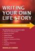 The Strtfwrd Guide To Writing Your Own Life Story : 2nd Ed. Book