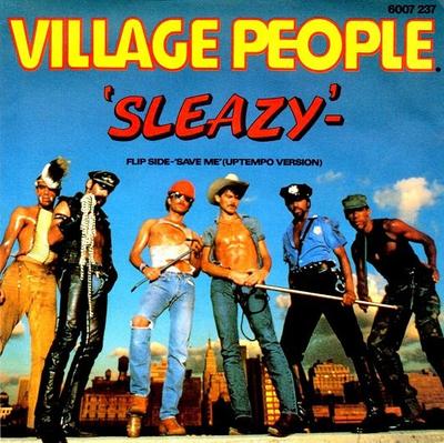 Δίσκος 7 ιντσών VILLAGE PEOPLE - Sleazy / Save Me (Γρήγορος ρυθμός) 6007237 Mercury 1979 Ηνωμένο Βασίλειο Dance & Electronica Μεταχειρισμένο