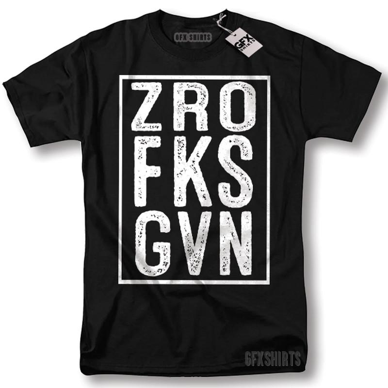 Zero F*Ck Given Shirt Adult Humor Funny Gift Graphic T-Shirt