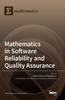 The Mathematics In Software Reliability and Quality Assurance Book