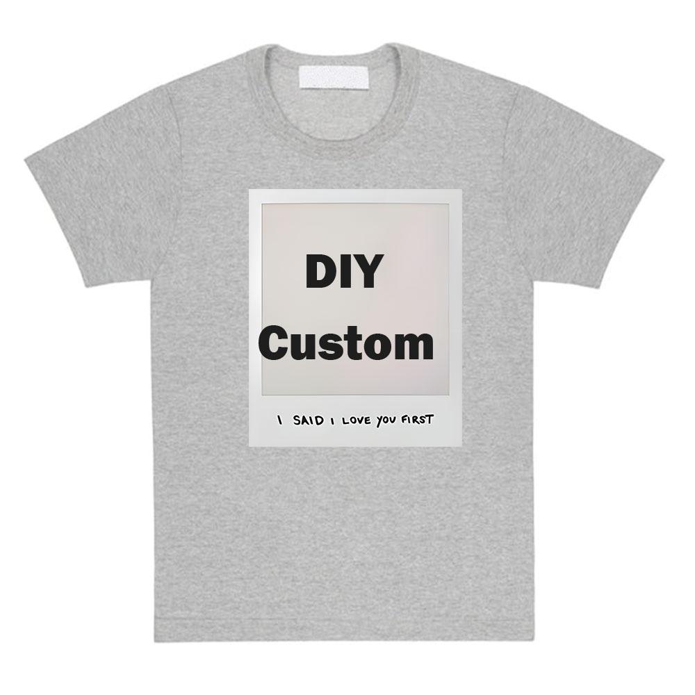 

DIY Custom Tees I Said I Love You First 2025 Tshirts Boyfriend Girlfriend Couple Tshirt Women Men Clothing Customized Graphic 2XL