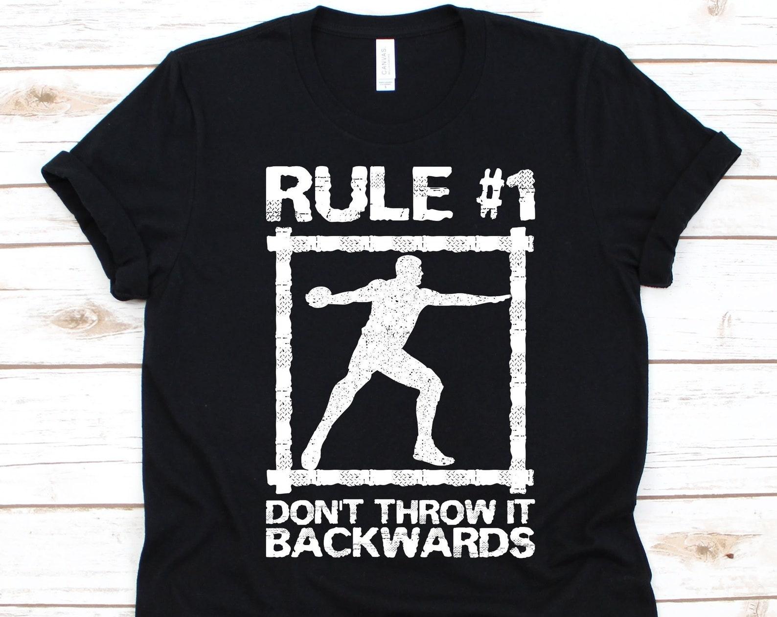 Rule #1 Don t Throw It Backwards Shirt, Gift For Discus Throwers, Discus Design, Disc Throwing Graphic, Athletic Sport, Athlete T-Shirt 2XL