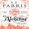 Alchemy by S. J. Parris Paperback Book 9780008208578