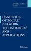 The Handbook of Social Network Technologies and Applications Book