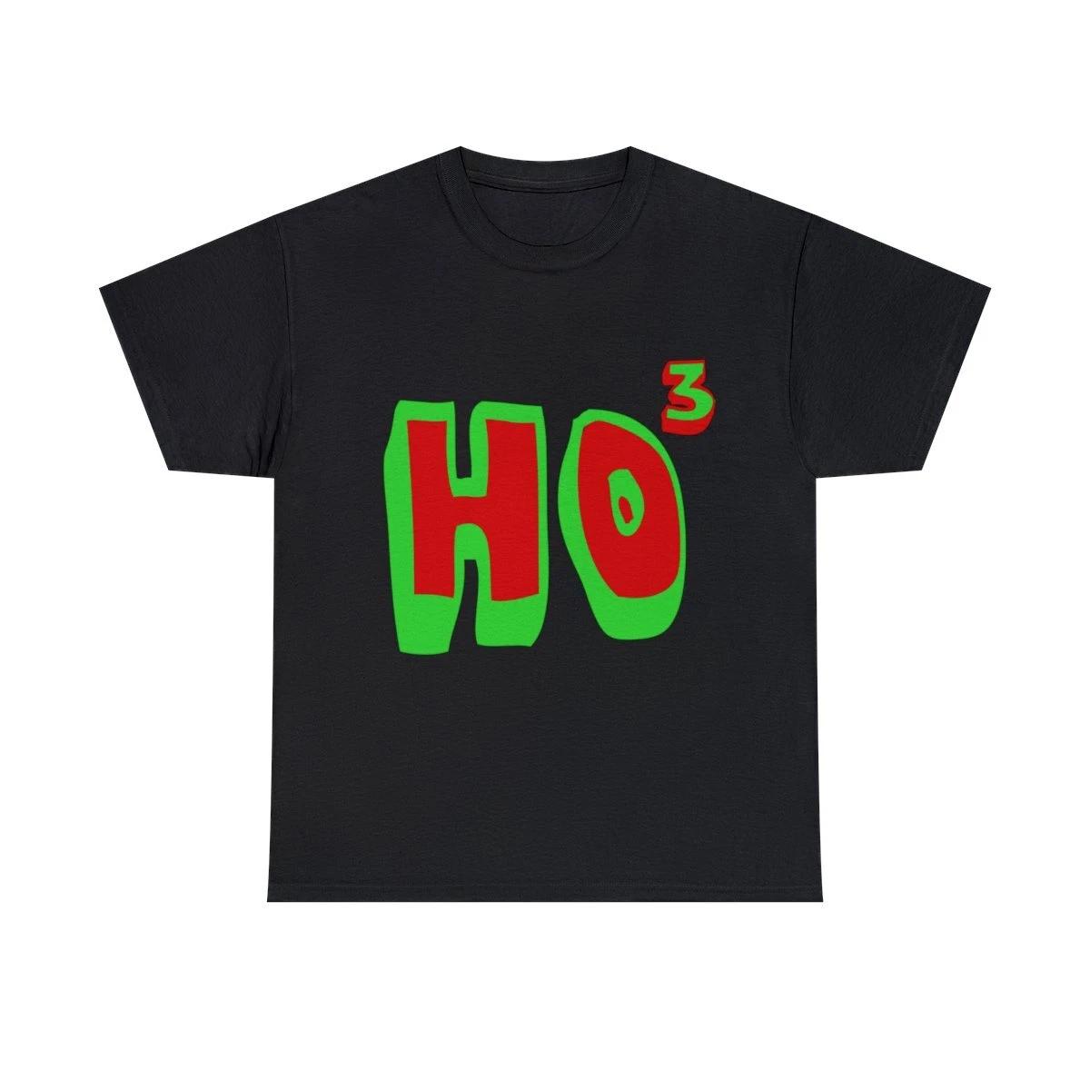 Ho Ho Ho Ho3 Graphic Tee Shirt, S-5XL S