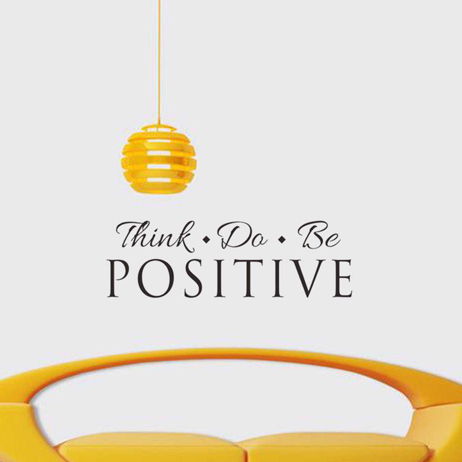 

57x18 см Think Do Be Positive виниловая наклейка на стену с надписью наклейки для домашнего декора съемный DIY для украшения гостиной