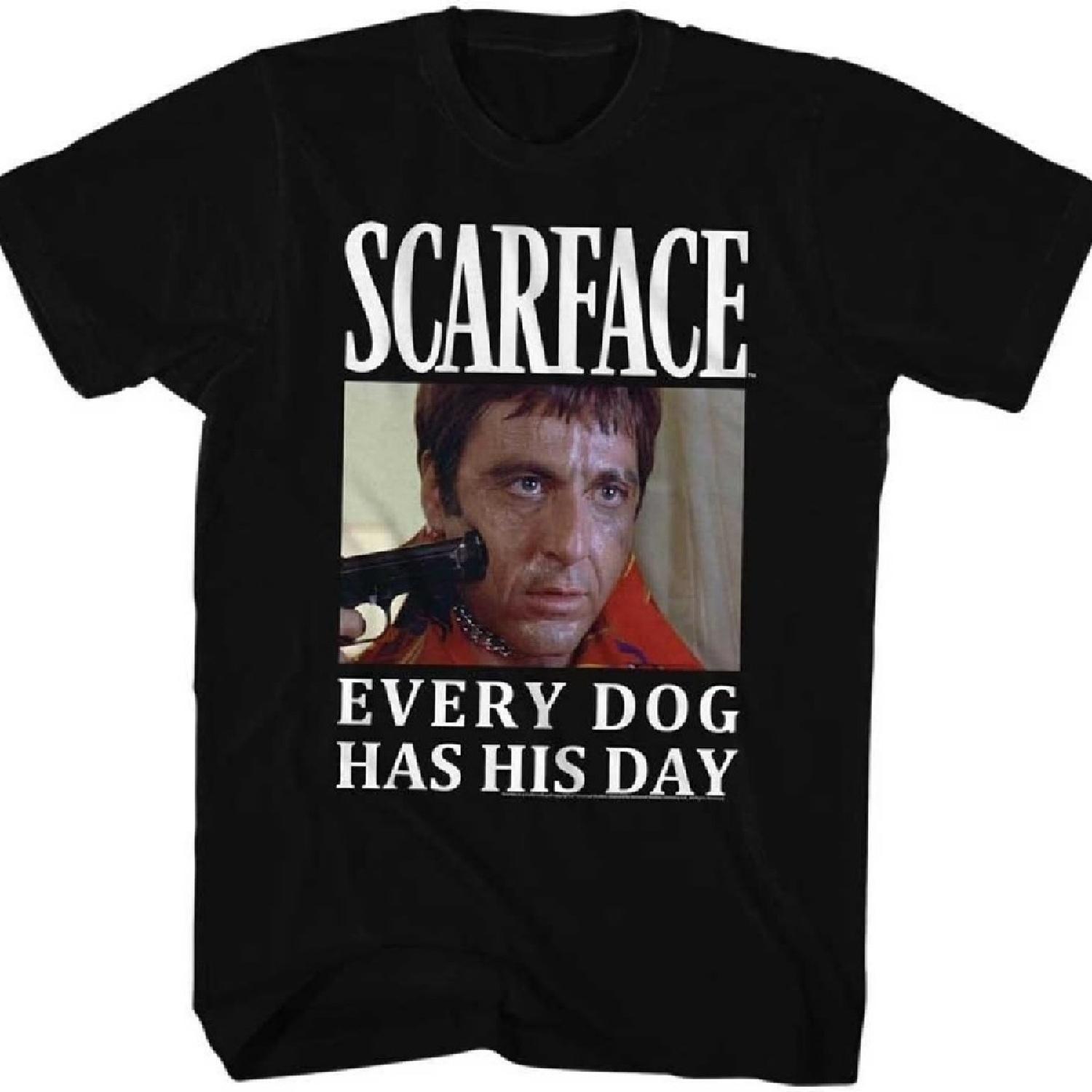 

A&E Designs Scarface Shirt Every Dog Has His Day T-Shirt XXXXXL