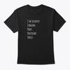 Im Silently Judging Your Politician Ski TTshirt Made In the USA Size S To 5XL