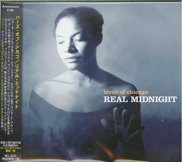 

CD BIRDS OF CHICAGO - Real Midnight BSMF6079 BSMF Records 2016 Japan ObiCountry/Folk Used