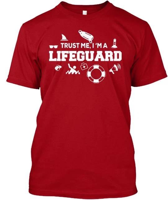 

Trust Me I m A Lifeguard TTshirt Made in the USA Size S to 5XL L