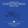 Mobile Suit Gundam THE ORIGIN Deluxe 4 by Yoshikazu Yasuhiko Hardback Book 9781647295523