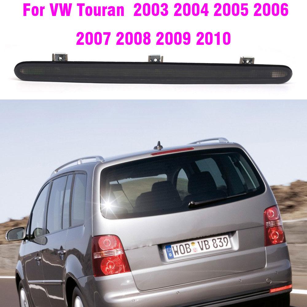 1T0945097A High Mount Stop Lamp High Rear Brake Lamp Super Bright Third Brake Tail Light For VW Touran 2003 2004 2005 - 2010