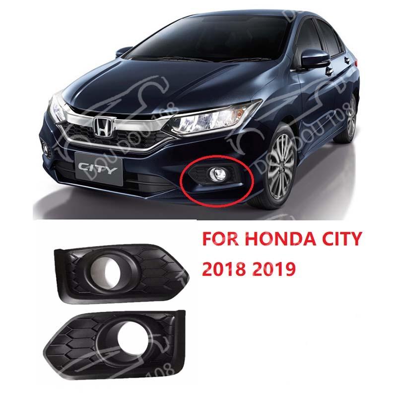 FOR HONDA CITY 2018 2019 Front Bumper Fog Lamp Garnish /Bumper Cover Fog Lam LEFT
