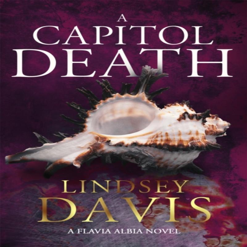 A Capitol Death by Lindsey Davis Paperback Book 9781473658769