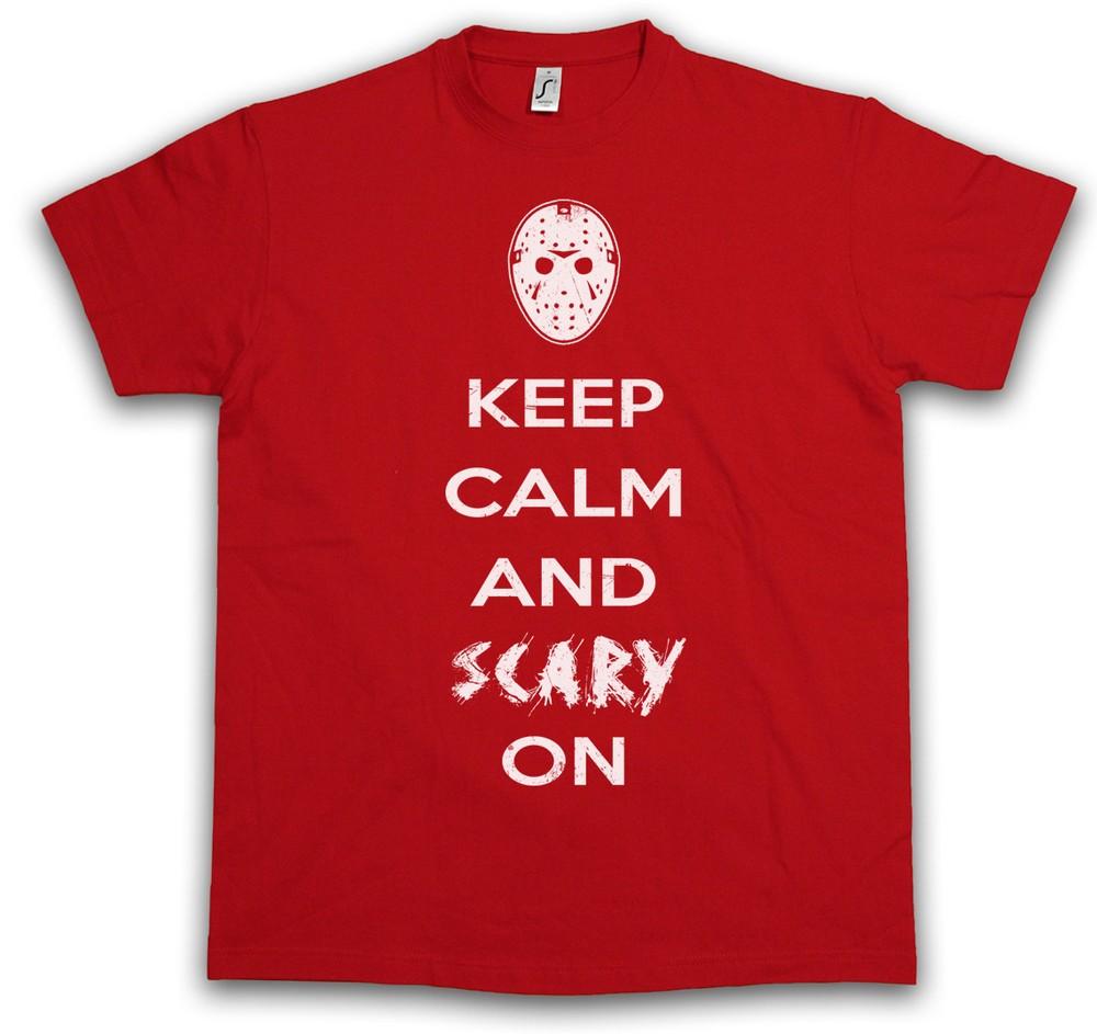 KEEP CALM AND SCARY ON T- SHIRT Friday The Nighmare Horror Jason 13th Hockey