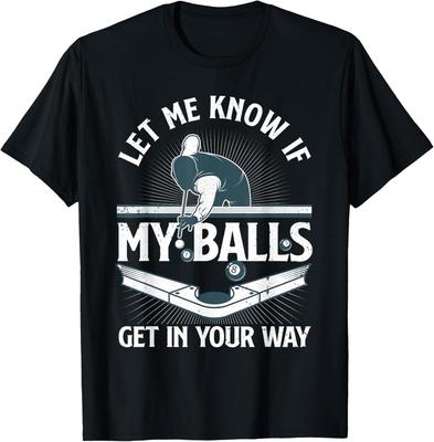 Funny Billiards Design For Men Women Billiard Pool Player T-Shirt Unisex T-Shirt