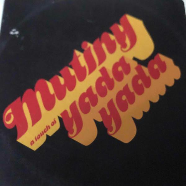

12inch Record MUTINY A Touch Of Yada Yada H20044S Underwater Reco 2003 UK Dance Electronica Used