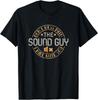NEW LIMITED Mess With The Sound Guy I Will Mute You Audio Engineer T-Shirt